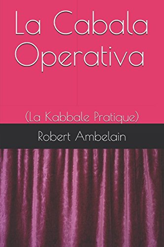 La Cabala Operativa: (La Kabbale Pratique) (Esoterismo)