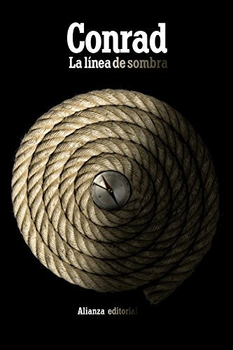 La línea de sombra: Una confesión (El libro de bolsillo - Bibliotecas de autor - Biblioteca Conrad)