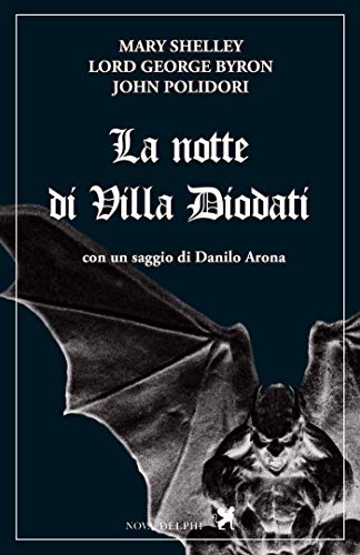 La notte di Villa Diodati (Le Sfingi) (Italian Edition)