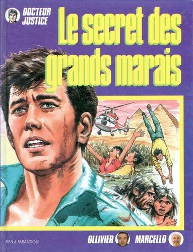 Le secret des grands marais (Bandes Dessinée)