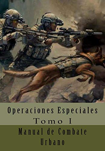 Manual de Combate Urbano: Traducción al Español: 1 (Operaciones Especiales)