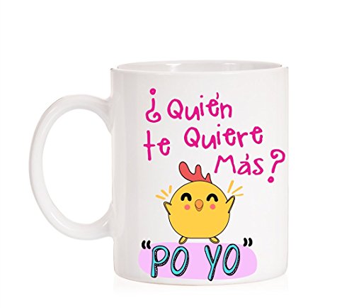 MardeTé Taza ¿Quién te Quiere más? Po Yo. Divertida Taza con la Frase del Pollo Famosa. Taza de Amor para Enamorados. Regalo Divertido