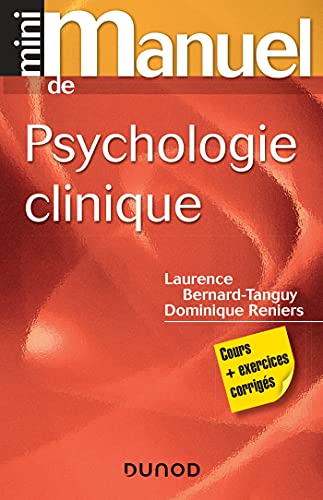 Mini manuel de psychologie clinique (French Edition)