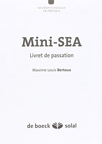 Mini-SEA: Evaluation de la démence fronto-temporale (La neuropsychologie en pratique)