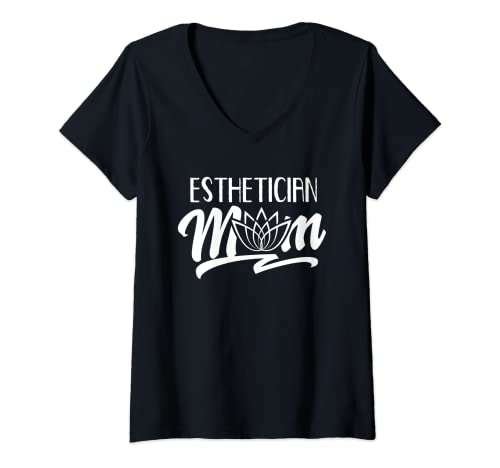 Mujer Mamá Esteticista Facialist Profesión Esteticistas Equipo Camiseta Cuello V