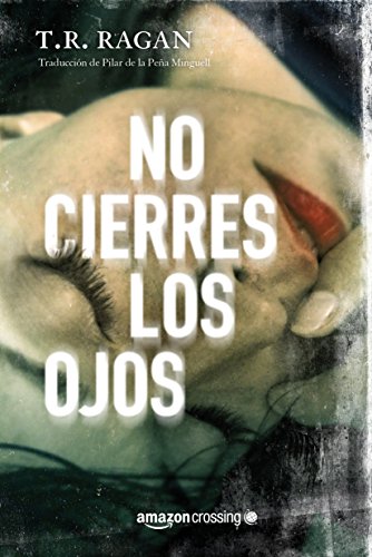 No cierres los ojos (Lizzy Gardner nº 1)