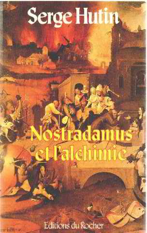 Nostradamus et l'alchimie