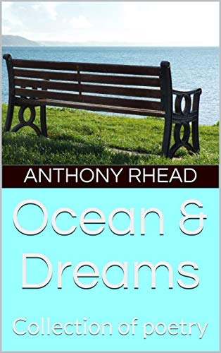 Ocean & Dreams: Collection of poetry (English Edition)