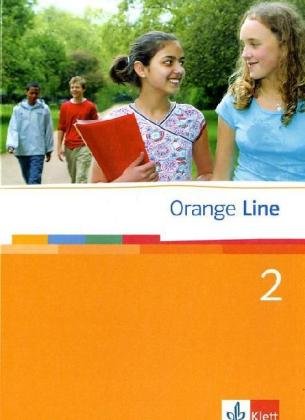 Orange Line 2. Schülerbuch