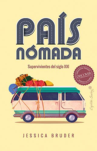 País Nómada: Supervivientes del S.XXI (Ensayo)