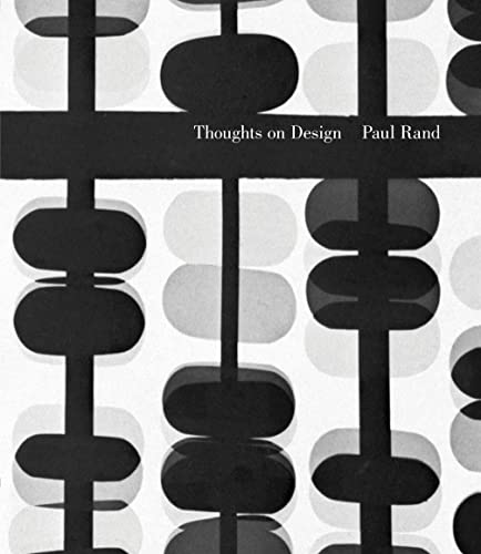 Paul Rand: Thoughts on Design