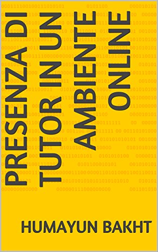 Presenza di tutor in un ambiente online (Italian Edition)