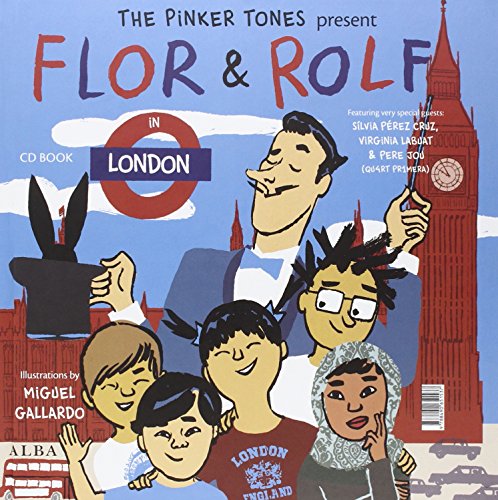 Rolf & Flor en Londres (Infantil ilustrado)