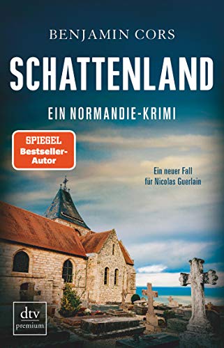 Schattenland: Ein Normandie-Krimi (Nicolas Guerlain ermittelt 6) (German Edition)