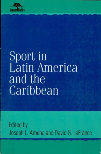 Sport in Latin America and the Caribbean (Jaguar Books on Latin America Book 23) (English Edition)