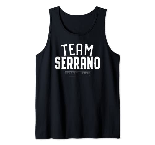 Team Serrano Apellido Familia Apellido Camiseta sin Mangas