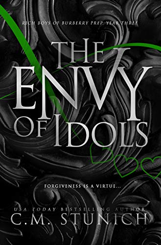 The Envy of Idols: A High School Bully Romance (Rich Boys of Burberry Prep Book 3) (English Edition)