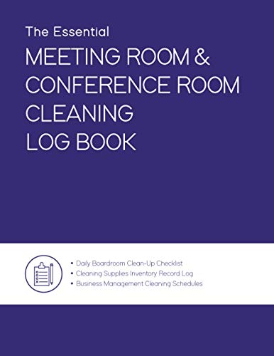 The Essential Meeting Room & Conference Room Cleaning Log Book. Daily Boardroom Clean-Up Checklist. Cleaning Supplies Inventory Record Log. Business ... Schedules: 8.5 x 11, 200 Page Checklist Book