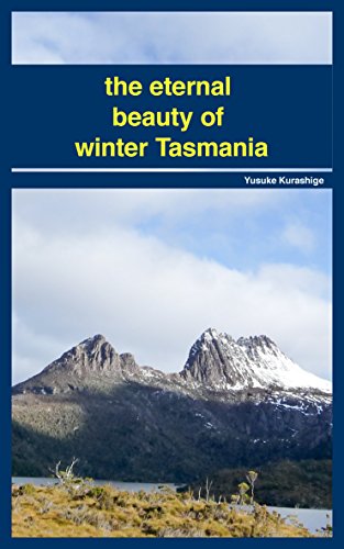 the eternal beauty of winter Tasmania (Japanese Edition)