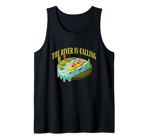 The River Is Calling Kayaker Trees Mountains Nature Fans Camiseta sin Mangas