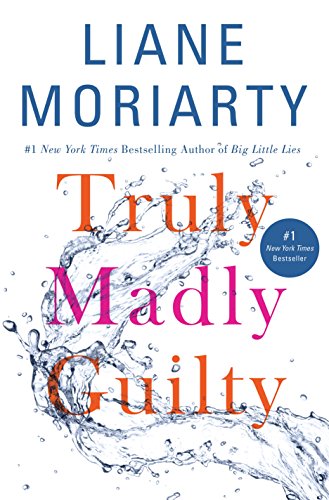 Truly Madly Guilty (English Edition)