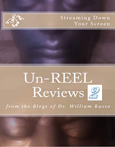 Un-Reel Reviews 2: From the Blogs of Ossurworld (English Edition)