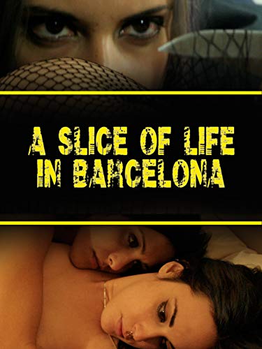 A Slice of Life in Barcelona