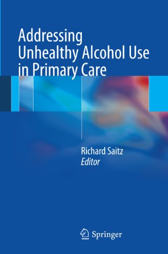 Addressing Unhealthy Alcohol Use in Primary Care (English Edition)