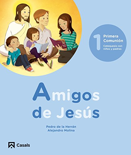 Amigos de Jesús, 1