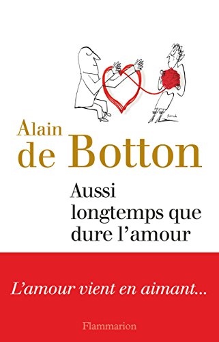 Aussi longtemps que dure l'amour (French Edition)