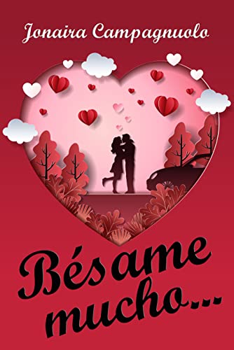 BÉSAME MUCHO (Besos)