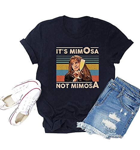 Camiseta de Manga Corta para Mujer, diseño Vintage con Texto en inglés Its Mimosa Not Mimosa - Negro - Small