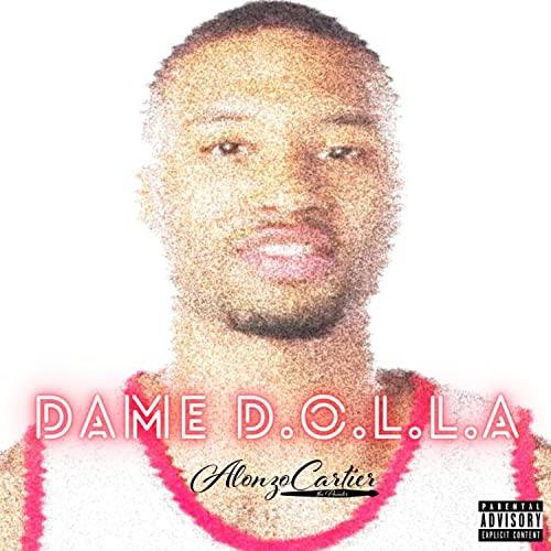 Dame D.O.L.L.A [Explicit]