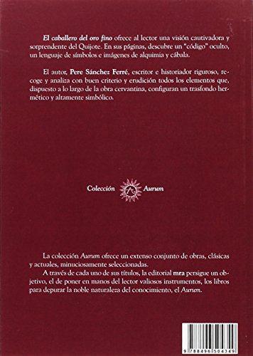 El caballero del oro fino. Traducción, comentario y práctica (Aurum)