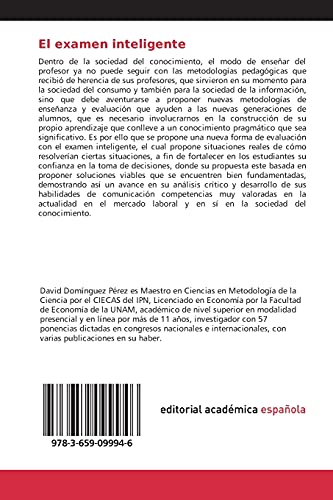 El examen inteligente: Una realidad en la sociedad del conocimiento para los estudiantes de nivel superior y media superior