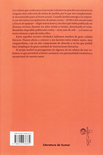 El hombre que iba a casa del dentista: Y otros cuentos inéditos (LITERATURA DE HUMOR)