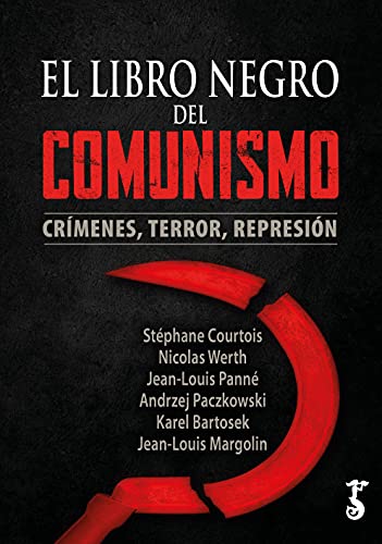 El libro negro del comunismo; Crímenes, Terror, Represión