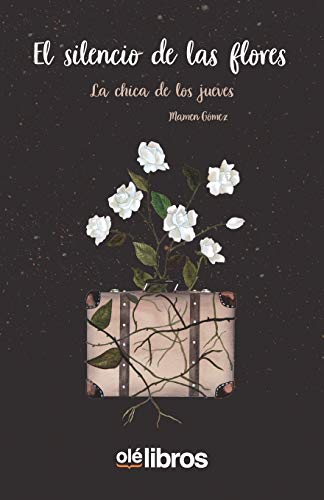 El Silencio De Las Flores (Cum Sideris)