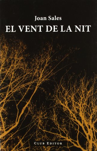 El vent de la nit (El Club dels Novel·listes)