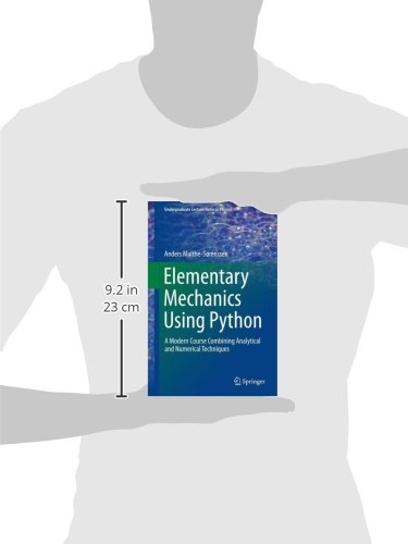 Elementary Mechanics Using Python: A Modern Course Combining Analytical and Numerical Techniques (Undergraduate Lecture Notes in Physics)