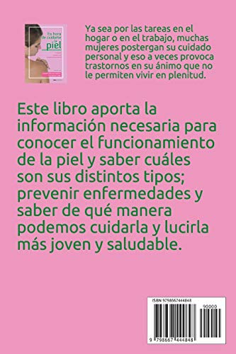 ES HORA DE CUIDARTE LA PIEL: consejos útiles para mantener una piel sana y bella: 9 (Salud)