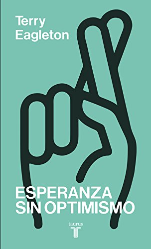 Esperanza sin optimismo (Pensamiento)