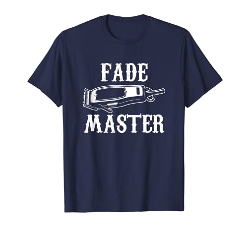 Fade Master - Camisa de peluquería y barbería regalo para barberos Camiseta