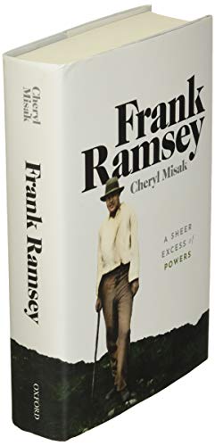 Frank Ramsey: A Sheer Excess of Powers