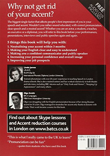 Get Rid of Your Accent: The English Pronunciation and Speech Training Manual