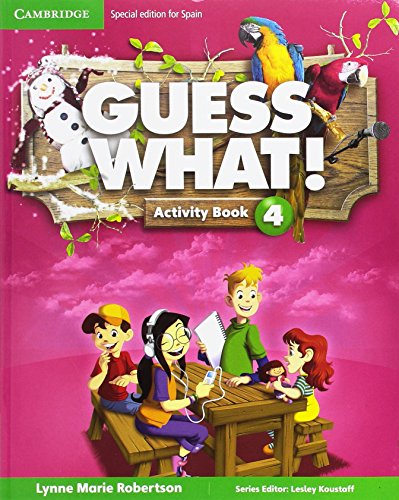 Guess What Special Edition for Spain Level 4 Activity Book with Guess What You Can Do at Home & Online Interactive Activities - Pack de 3 libros - 9788490361078