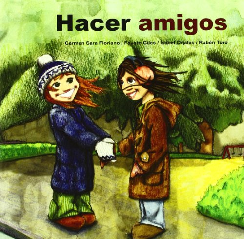 Hacer Amigos: 6 (Cuento contigo)