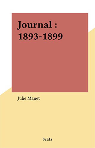 Journal : 1893-1899 (French Edition)