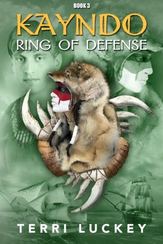 Kayndo Ring of Defense: Book 3 of the Kayndo series- a post-apocalyptic, survival, adventure novel: Volume 3