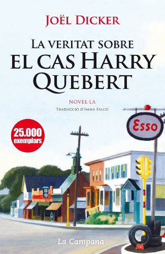 La veritat sobre el cas Harry Quebert (Catalan Edition)